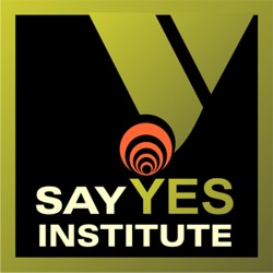  SAY YES INSTITUTE